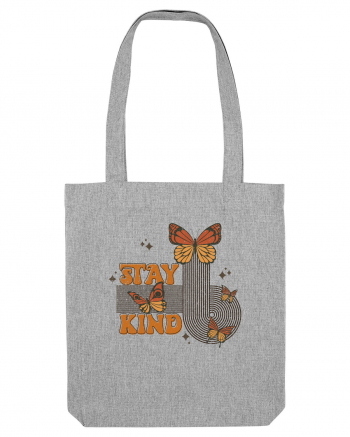 Stay Kind Heather Grey