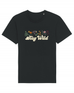 Stay Wild Tricou mânecă scurtă Unisex Rocker