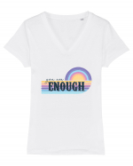 You Are Enough Tricou mânecă scurtă guler V Damă Evoker