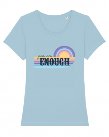 You Are Enough Sky Blue