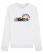 You Are Enough Bluză mânecă lungă Unisex Rise