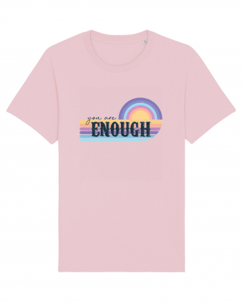You Are Enough Cotton Pink