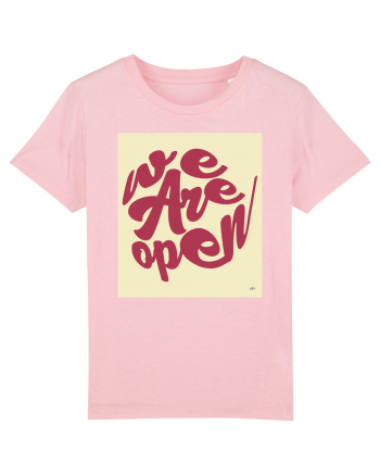 we are open 304 Cotton Pink