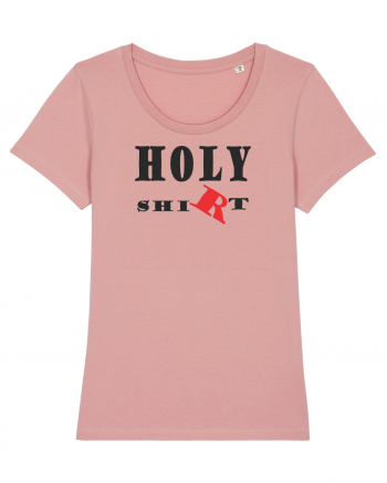 Holy shiRt Canyon Pink