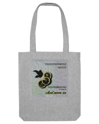 when life gives you lemons Heather Grey