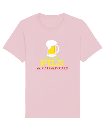 Give pils a chance Cotton Pink