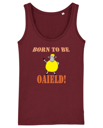 Born to be wild Burgundy