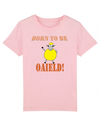 Born to be wild Cotton Pink