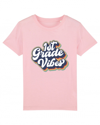 1st Grade Vibes clasa a I-a Cotton Pink