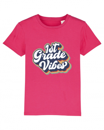 1st Grade Vibes clasa a I-a Raspberry