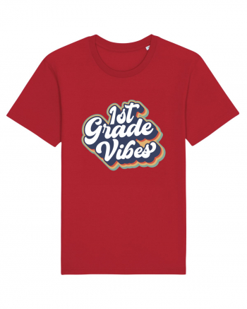 1st Grade Vibes clasa a I-a Red