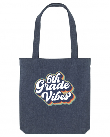 6th Grade Vibes clasa a VI-a Midnight Blue