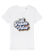 8th Grade Vibes clasa a VIII-a Tricou mânecă scurtă  Copii Mini Creator