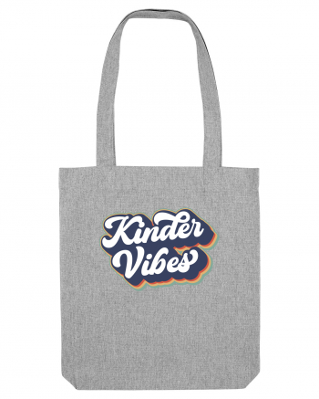 Kinder Vibes Heather Grey