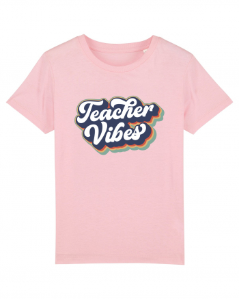 Teacher Vibes Cotton Pink