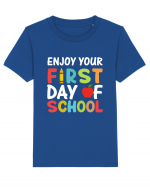 Enjoy your first day of school Tricou mânecă scurtă  Copii Mini Creator