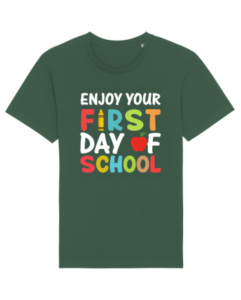 Enjoy your first day of school Bottle Green