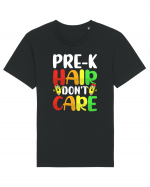 Pre-k hair don't care Tricou mânecă scurtă Unisex Rocker