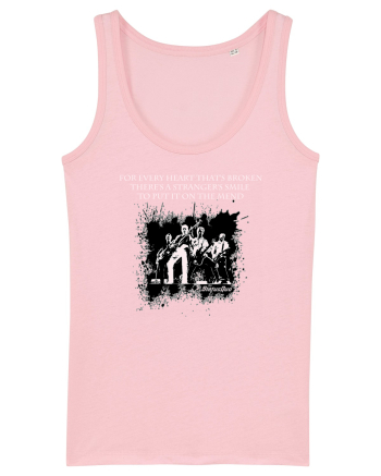 For every heart that's broken There's a  smile 2- STATUS QUO Cotton Pink