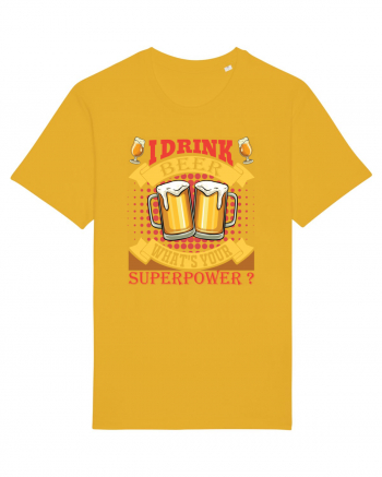 I Drink Beer What's Your Superpower Spectra Yellow