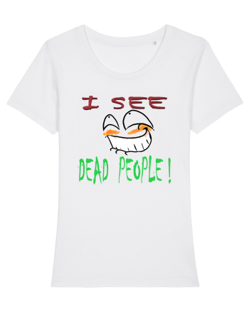 I see dead people White