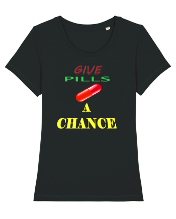 Give pills a chance Black