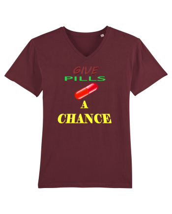 Give pills a chance Burgundy