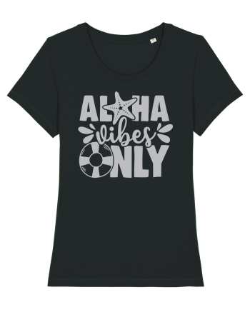 Aloha Vibes Only Black