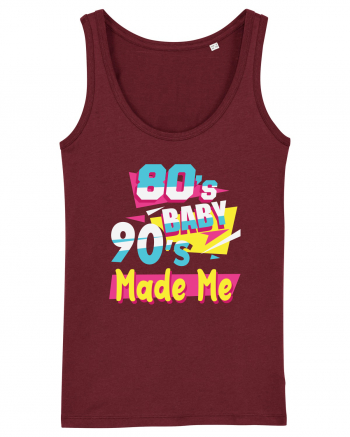 Retro 80s Baby 90s Made Me Burgundy