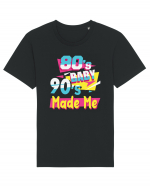 Retro 80s Baby 90s Made Me Tricou mânecă scurtă Unisex Rocker