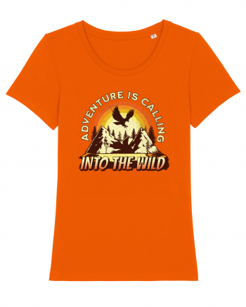 Adventure is calling into the wild Bright Orange