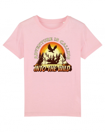 Adventure is calling into the wild Cotton Pink