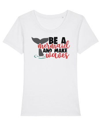 Be A Mermaid And Make Waves White