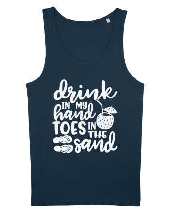 Drink in my hand toes in the sand Navy