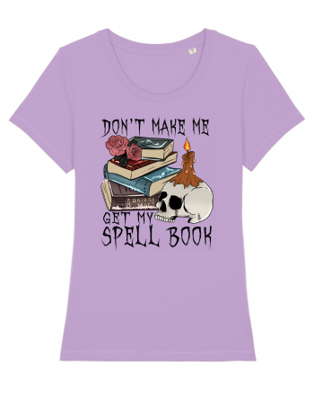 Don't Make Me Get My Spell Book Lavender Dawn