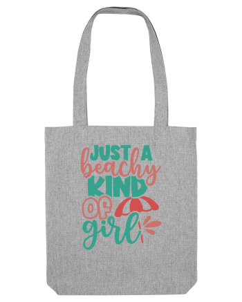 Just a beachy kind of girl Heather Grey