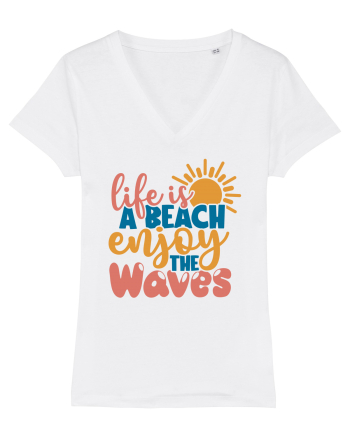 Life is a beach enjoy the waves White