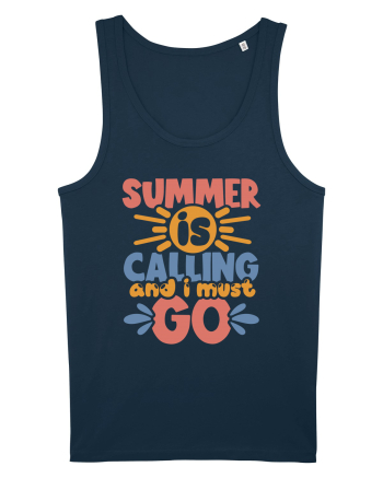 Summer is calling and i must go Navy