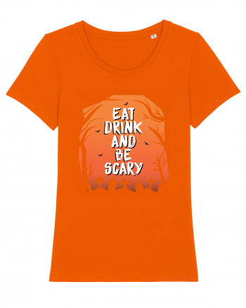 Eat, drink and be scary Bright Orange