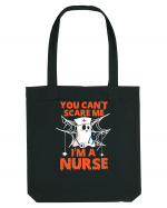 You can't scare me I'm a nurse Sacoșă textilă