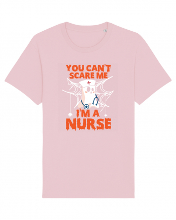 You can't scare me I'm a nurse Cotton Pink