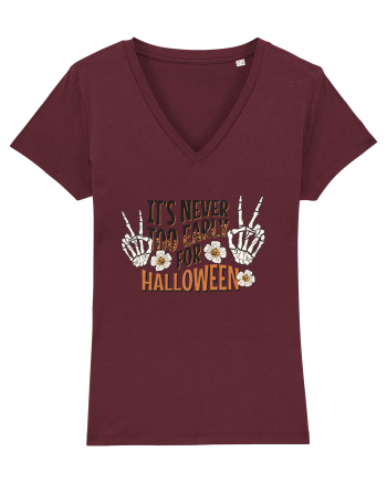 It's Never Too Early For Halloween Burgundy