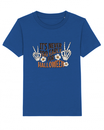 It's Never Too Early For Halloween Majorelle Blue