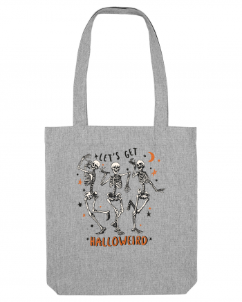 Let's Get Halloweird Heather Grey