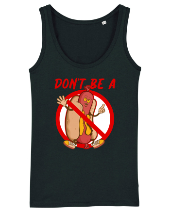 Dont be a weiner Black