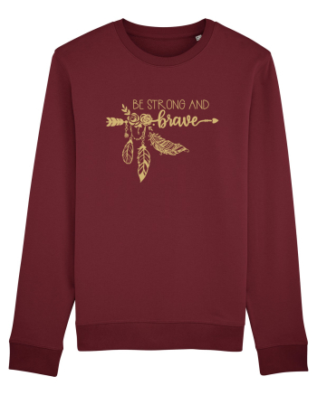 Be Strong And Brave Burgundy