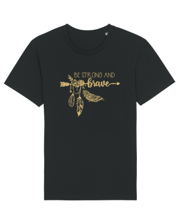 Be Strong And Brave Black
