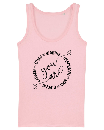 You Are Worthy Cotton Pink
