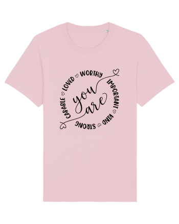 You Are Worthy Cotton Pink
