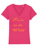 Porn to be wild Tricou mânecă scurtă guler V Damă Evoker